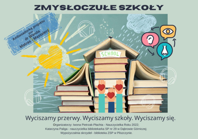 Plakat, infografika projektu ZMYSŁOCZUŁE SZKOŁY
