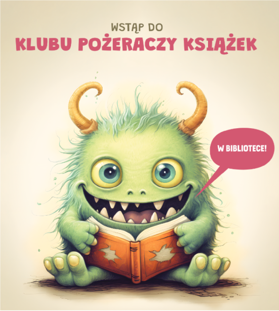 Klub Pożeraczy Książek Biblioteka – Dobre miejsce dla człowieka