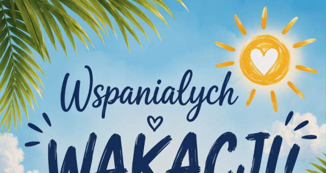 wspaniałych wakacji